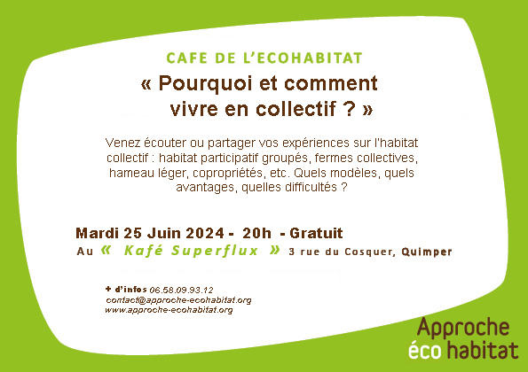 Café de l’écohabitat: Pourquoi et comment vivre en collectif?