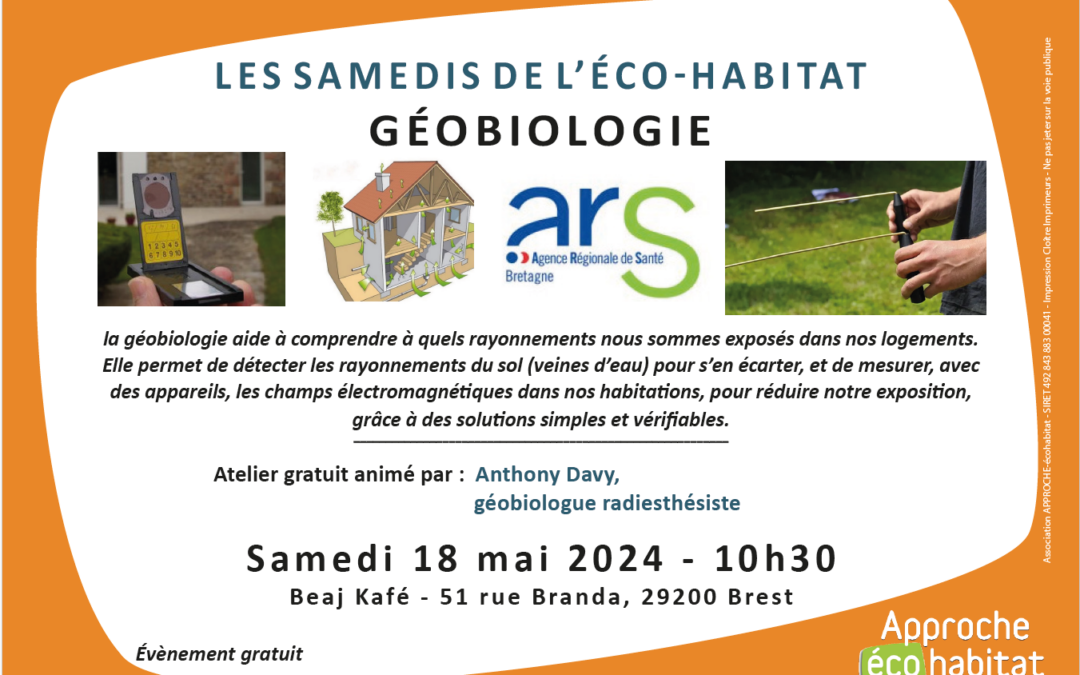 Les Samedis de L’éco-habitat: La Géobiologie